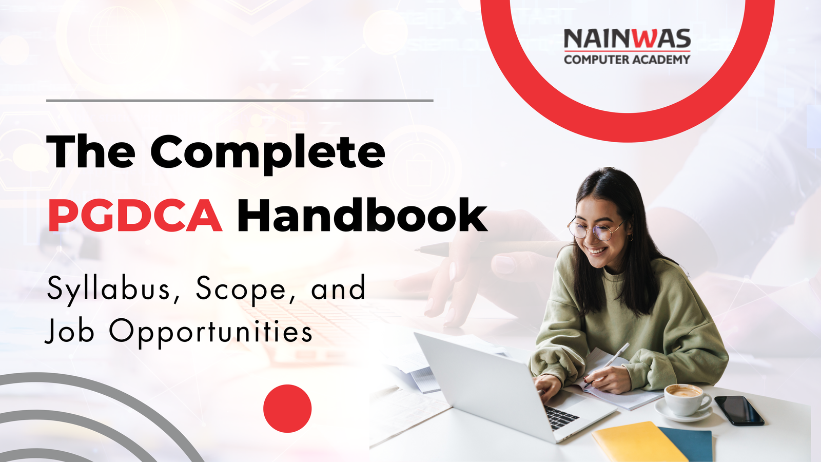 The Complete Handbook for PGDCA Course: Syllabus, Scope, and Job Opportunities