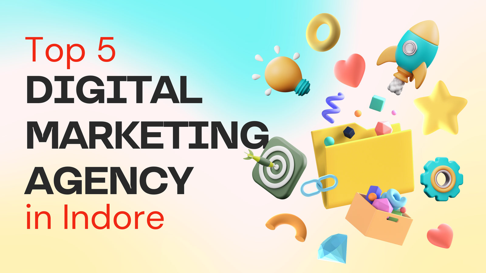 Top 5 Digital Marketing Agencies in Indore